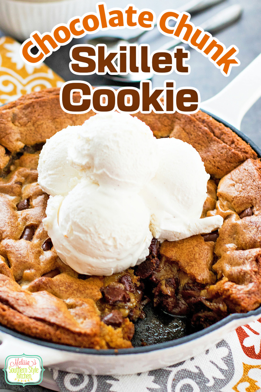 Top this gooey Chocolate Chunk Skillet Cookie with vanilla ice cream and a drizzle of chocolate ganache for the finish #chocolatechunkcookies #chocolatechunkskilletcookie #cookieskilletrecipes #chocolate #desserts #dessertfoodrecipes #cookierecipes #southernfood #southernrecipes via @melissasssk
