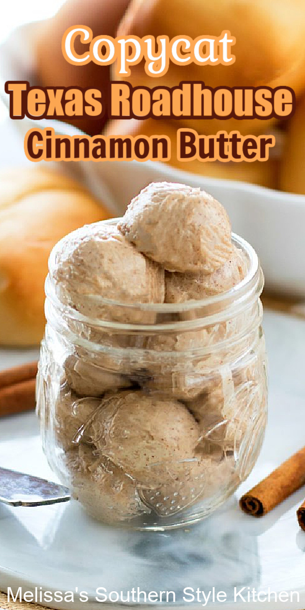 Copycat Texas Roadhouse Cinnamon Butter #honeycinnamonbutter #honeybutter #texasroadhousebutter #butter #brunch #breakfast #condiments #southernfood #copycatrecipes #southernrecipes