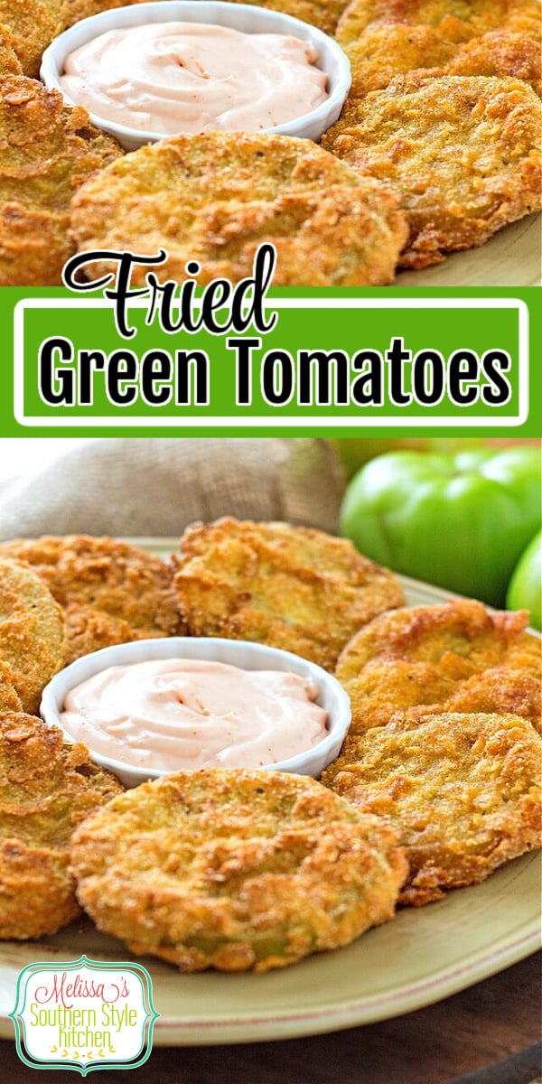 Fried Green Tomatoes are a time-honored Summer tradition in the South #friedgreentomatoes #greentomaotes #tomatorecipes #gardening #appetizers #sidedishrecipes #dinnerideas #southernfood #southernrecipes