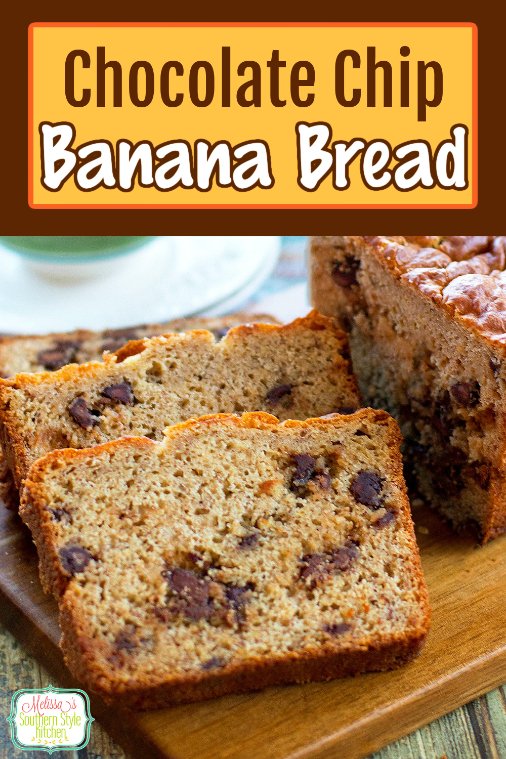Enjoy a generous slice of Chocolate Chip Banana Bread for an any-time-of-day treat #bananabread #chocolatechip #chocolatechipbananabread #breadrecipes #bananas #brunch #teatime #breakfastrecipes #southernfood #southernrecipes via @melissasssk