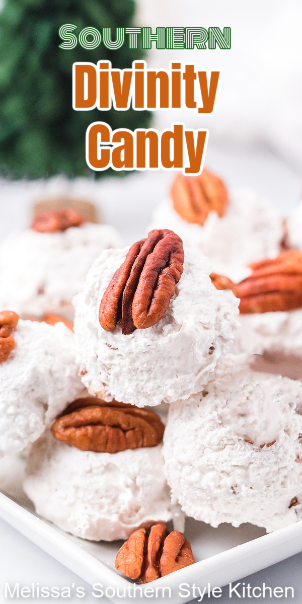 The pillowy nougat of this Southern Divinity Candy features toasted pecans making it a favorite holiday confection #divinity #divinitycandy #southerndivinity #bestdivinityrecipe #pecans #christmascandy #candyrecipes #bestrecipes #hnolidaybaking #southernrecipes #southernfood #desserts #divinityrecipe #dessertfoodrecipes