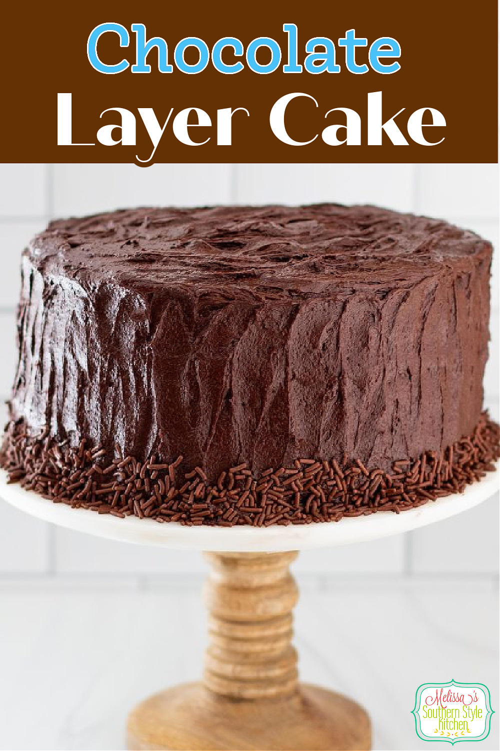 This made from scratch Best Chocolate Cake Recipe will turn any occasion into something special #chocolatecake #chocolatelayercake #chocolatefrostingrecipe #bestchocolatecake #cakerecipes #sourcreamfrosting #southerndesserts #desserts #dessertfoodrecipes #birthdaycake