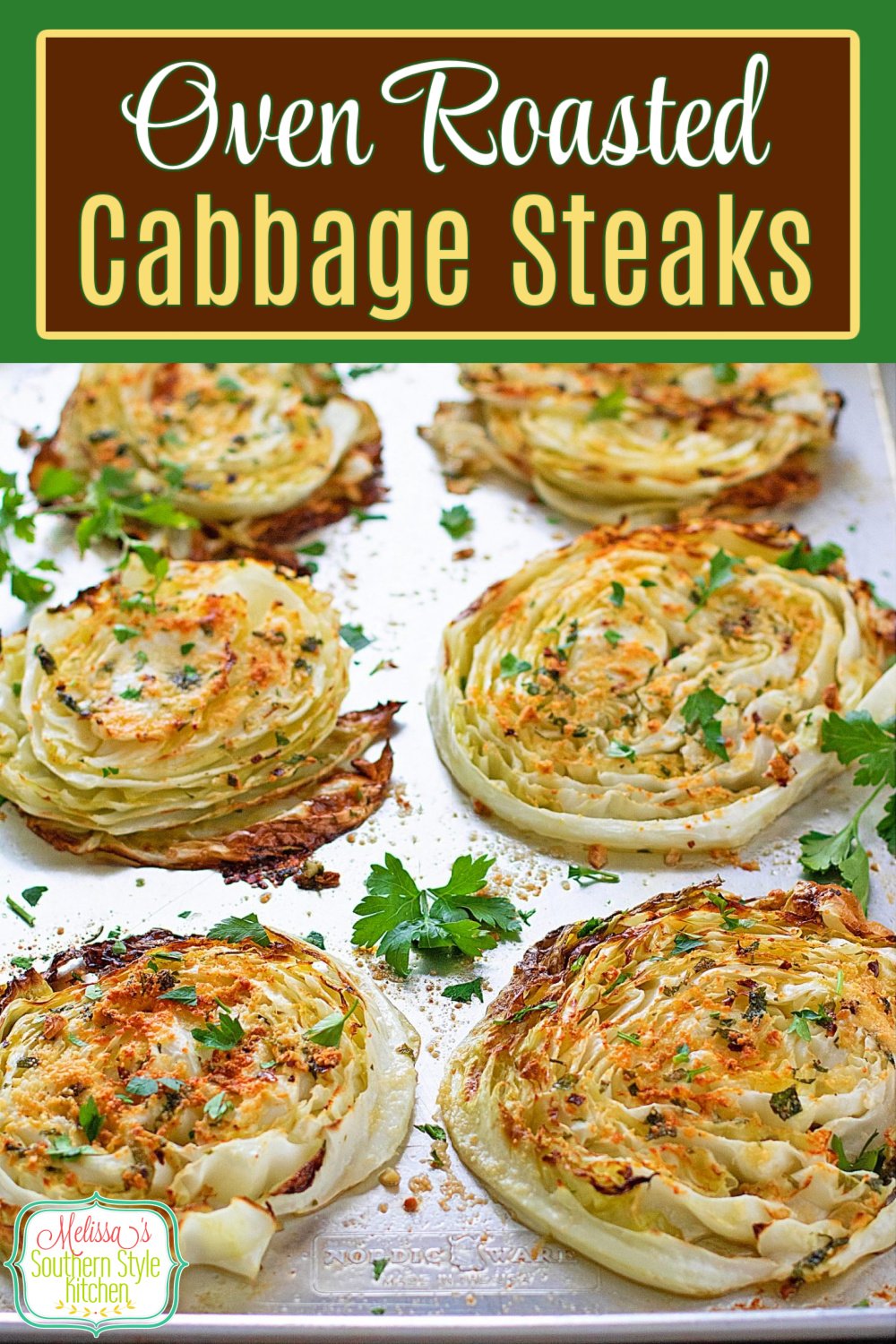 These Oven Roasted Cabbage Steaks make an inexpensive main dish or as a side dish alongside your favorite entrees #cabbagesteaks #roastedcabbage #lowcarbrecipes #cabbage #ovenroastedcabbage #roastedvegetables #sidedishrecipes #southernfood #southernrecipes via @melissasssk