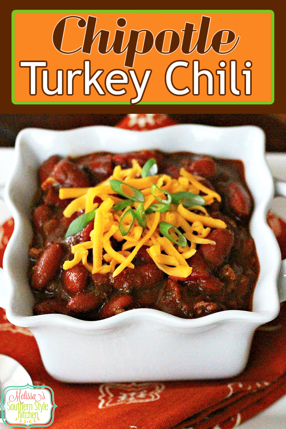 Top with your favorite chili fixins' and this Best Chipotle Turkey Chili recipe is sure to bring the heat to meal time #turkey chili #turkeyrecipes #groundturkeyrecipes #bestchilirecipes #turkey #healthychili #southernrecipes #dinner #dinnerideas via @melissasssk