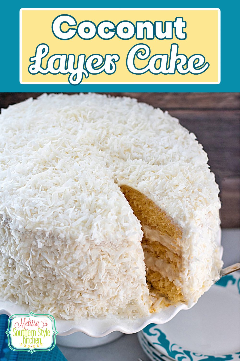 This glorious Coconut Layer Cake is a stunner worthy of any special gathering, birthday or holiday celebration #coconutcake #coconutlayercake #cakerecipes #easterdesserts #cakes #birthdaycakerecipes #southerndesserts #southernrecipes