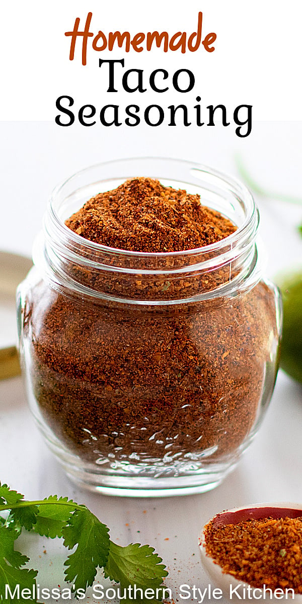 Make your own Homemade Taco Seasoning in a snap and you'll be ready for a homestyle fiesta any night of the week #tacoseasoning #tacos #tacotuesday #homemadetacoseasoning #southernrecipes #homemadetacoseasonings
