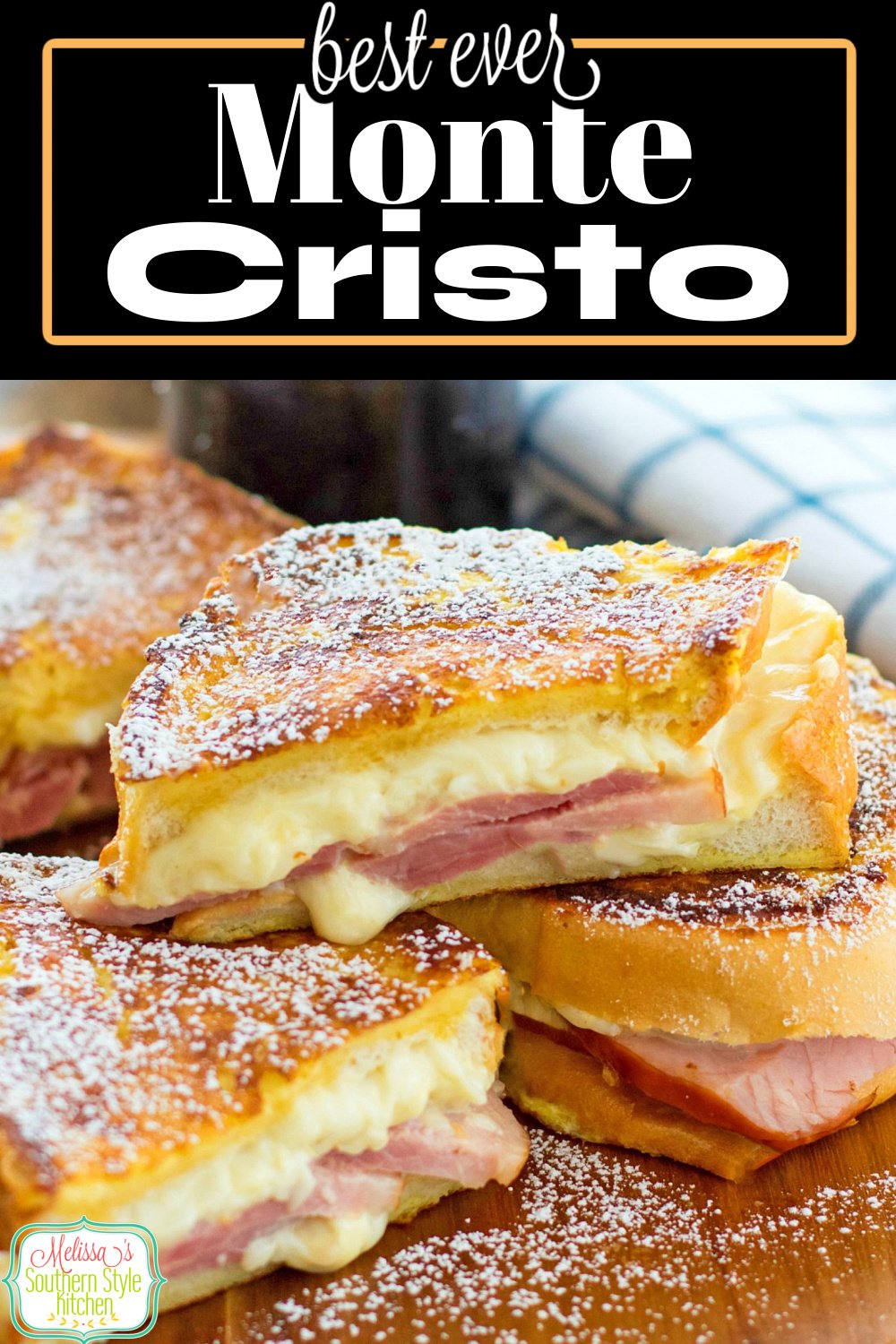 Take your sandwich menu to another level with this insanely delicious Monte Cristo Sandwich. #montecristo #sandwiches #sandwichrecipes #hamandcheese #brunch #breakfastrecipes #lunchideas #dinner #southernrecipes via @melissasssk