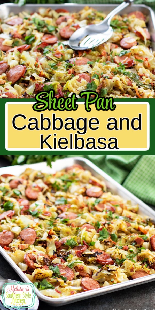 Sheet Pan Cabbage and Kielbasa can be served as a side dish or an entree for a stress free meal option on a busy day #sheetpanmeals #sheetpancabbageandkielbasa #cabbagerecipes #lowcarbrecipes #easyrecipes #southernrecipes #kielbasa #cabbage #braisedcabbage
