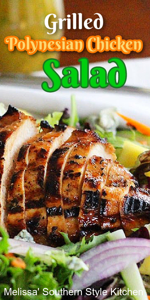 The flavors in this Grilled Polynesian Chicken Salad are beautifully balanced between the chicken, fresh pineapple and sharp blue cheese #grilledchicken #chickenmarinade #polynesianchickenrecipe #salads #saladrecipe #chickensalad #grilledchickenmarinade