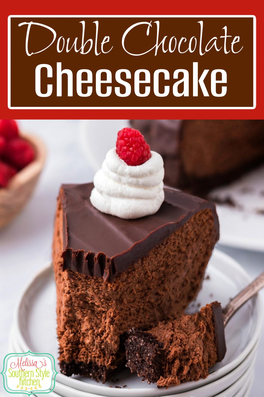 double-chocolate-cheesecake-pinterest via @melissasssk