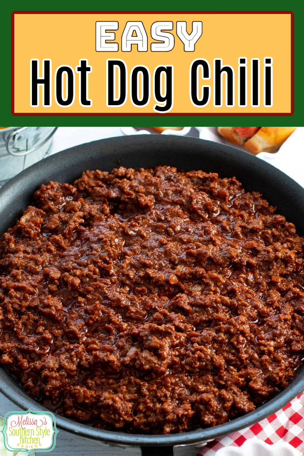 Serve this Easy Hot Dog Chili as a featured topping for hot dogs at your next backyard soiree #easyhotdogchili #chilirecipes #hotdogs #condiments #southernchili #bestchilirecipes #easygroundbeefrecipes #chilidogs #homemadechilirecipe via @melissasssk