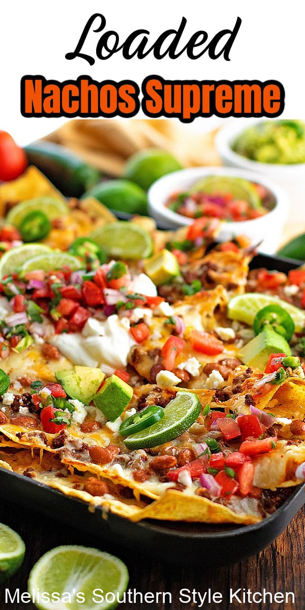 These mouthwatering Loaded Nachos Supreme can be served for snacking or casual dinners #nachos #nachossupreme #loadednachos #easynachos #nachnosrecipes #southernrecipes #snacking #appetizers #mexicanfood #queso #gamedaysnacks via @melissasssk