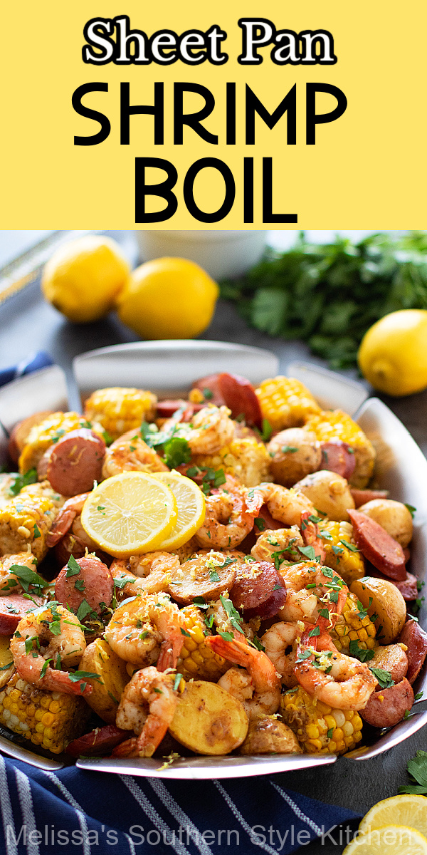 Delight the seafood fans at your table with this Sheet Pan Shrimp Boil that's simple enough for any day of the week #shrimpboil #seafoodboil #sheetpanshrimpboil #sheetpanmeals #lowcountryboil #shrimprecipes #southernstyle #southernrecipes