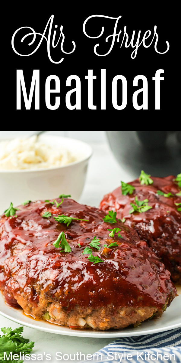 This juicy Southern style Air Fryer Meatloaf recipe is topped with a sweet and tangy tomato glaze. Bonus, oven instructions included! #airfryerrecipes #airfryermeatloaf #southernmeatloafrecipe #easymeatloafrecipe #easygroundbeefrecipes #meatloaf #bestairfryerrecipes
