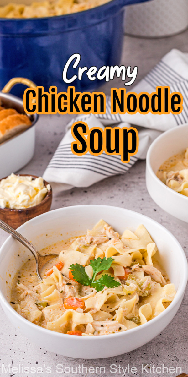 Cozy up to a bowl of Creamy Chicken Noodle Soup for supper #chickennoodlesoup #souprecipes #chickenrecipes #soup #creamychickennoodlesoup #easysouprecipes #dinnerideas