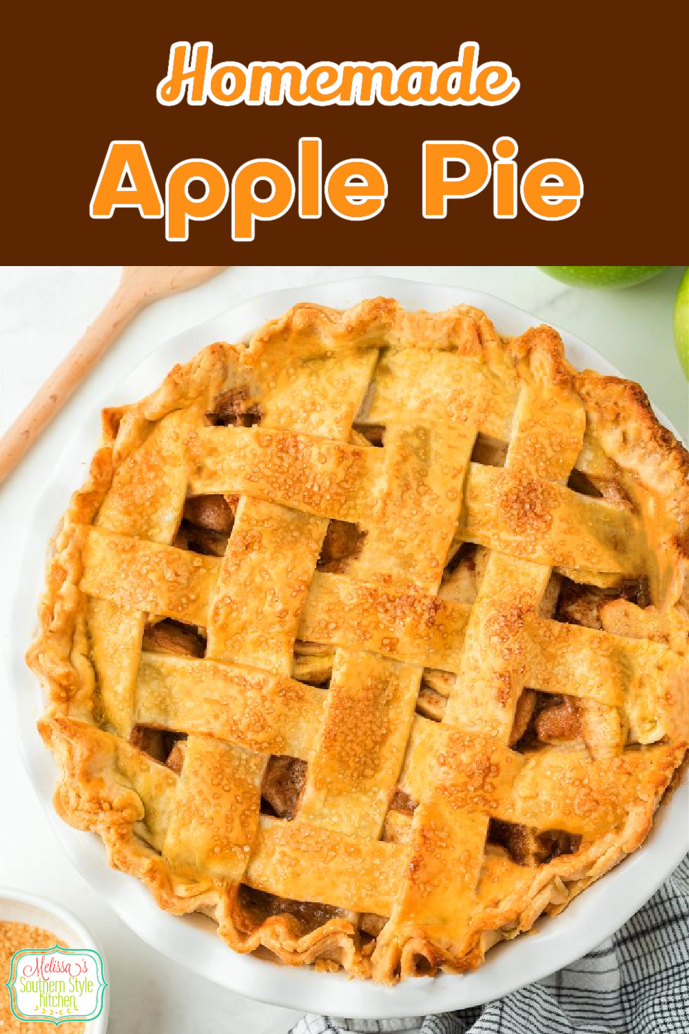 This lattice topped Apple Pie Recipe can be served warm with vanilla ice cream, at room temperature or chilled with a dollop of whipped cream #applepierecipe #applepie #grannysmithapples #bestapplepie #thanksgivingpies #desserts #easyapplepie via @melissasssk