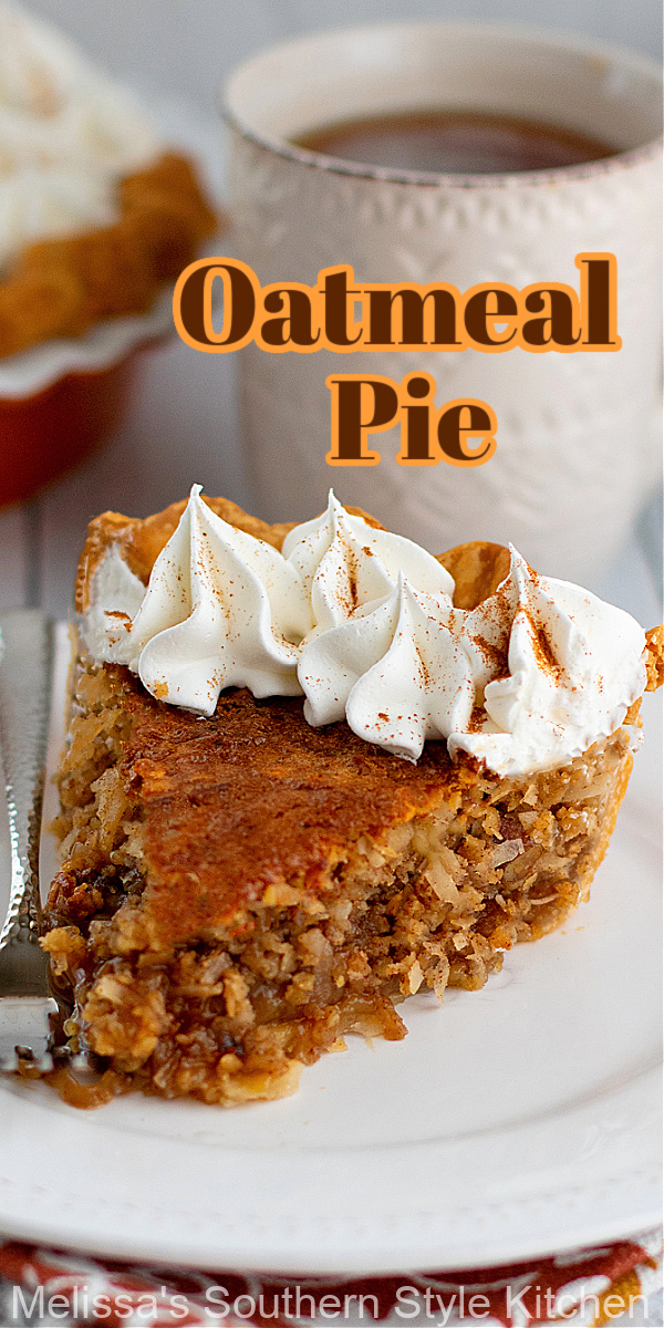 This vintage Oatmeal Pie can be served chilled, warm or at room temperature with vanilla ice cream or whipped cream #oatmealpie #pierecipes #pies #oatmeal #thanksgivingpies #fallbaking #fallpies #oatmealrecipes #sweets #southernpierecipes