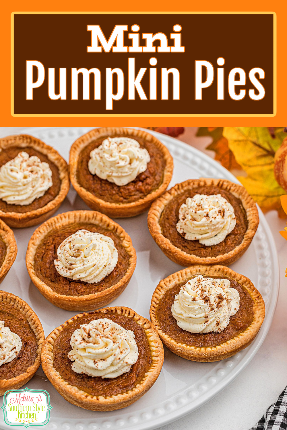 These Mini Pumpkin Pies are just the right size for those who like to sample all of the desserts on the holiday table #pumpkinpie #minipies #pumpkinpierecipes #muffinpanrecipes #thanksgivingdesserts #pie #southernpumpkinpie via @melissasssk