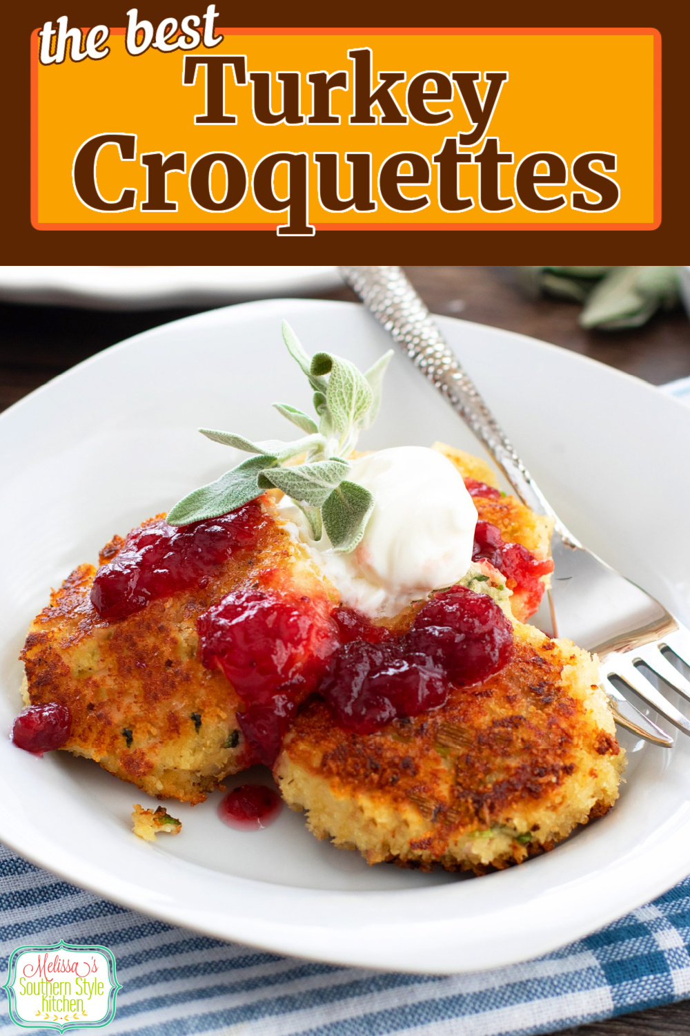 Reinvent leftovers into these crispy Turkey Croquettes topped with sour cream and a drizzle of cranberry sauce for a post holiday meal #turkeyrecipes #leftoverturkeyrecipes #turkeycakes #turkeycroquettes #croquettes #poultry #easyturkeyrecipes via @melissasssk