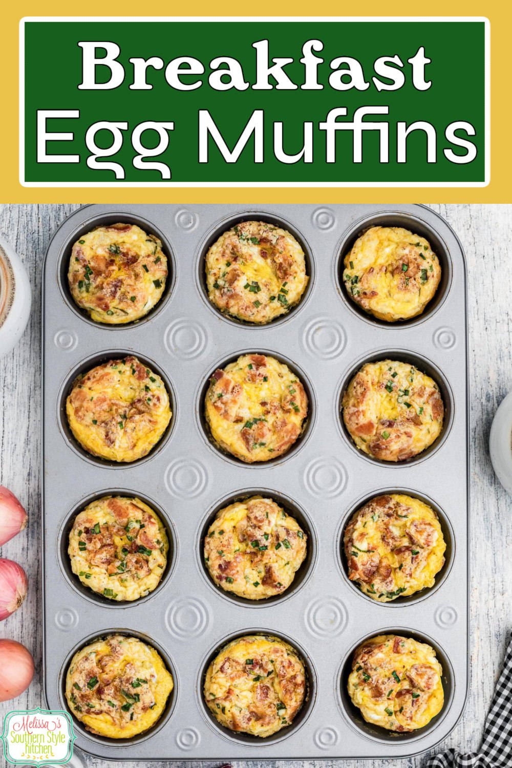 These Breakfast Egg Muffins are made in a cupcake pan for individual serving size portions making them ideal for busy mornings on the go #breakfastmuffins #eggmuffins #eggs #easyeggrecipes #muffins #muffinrecipes #lowcarb #ketomuffins via @melissasssk
