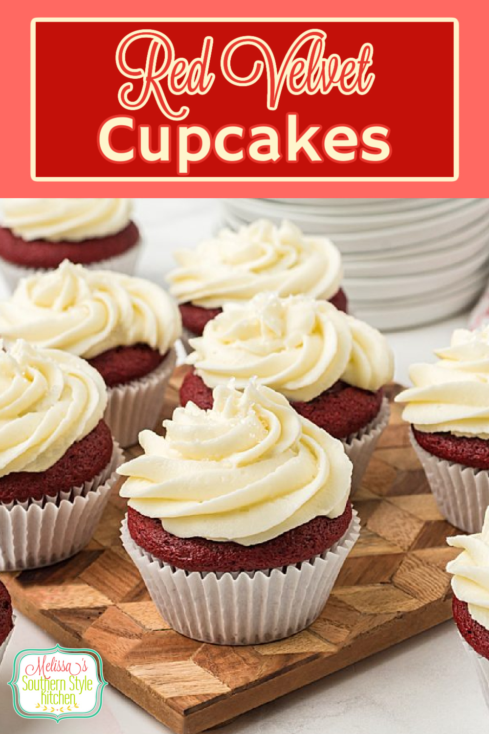 These scratch made Red Velvet Cupcakes are a supreme choice for birthday celebrations, casual family gatherings and holiday parties #redvelvet #cupcakes #redvelvetcupcakes #cupcakerecipes #southernredvelvet #chocolatecake #chocolatecupcakes via @melissasssk