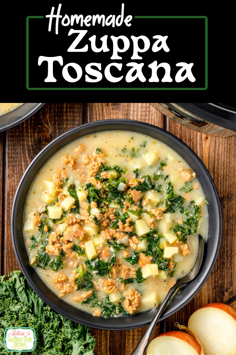 This better than copycat recipe for Zuppa Toscana will make a delicious addition to your make at home soup menu #zuppatoscana #copycatrecipes #olivegarden #souprecipes #instantpotrecipes #instantpotzuppatoscana #italianrecipes