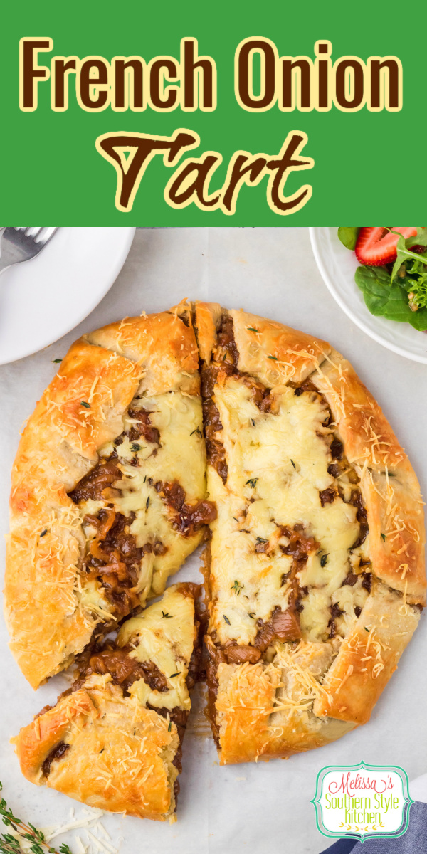 This rich and flavorful caramelized French Onion Tart recipe can be served as an appetizer, side dish or an entree #frenchonion #tarts #tartrecipes #frenchoniontart #easytartrecipes #frenchonionsoup #onions