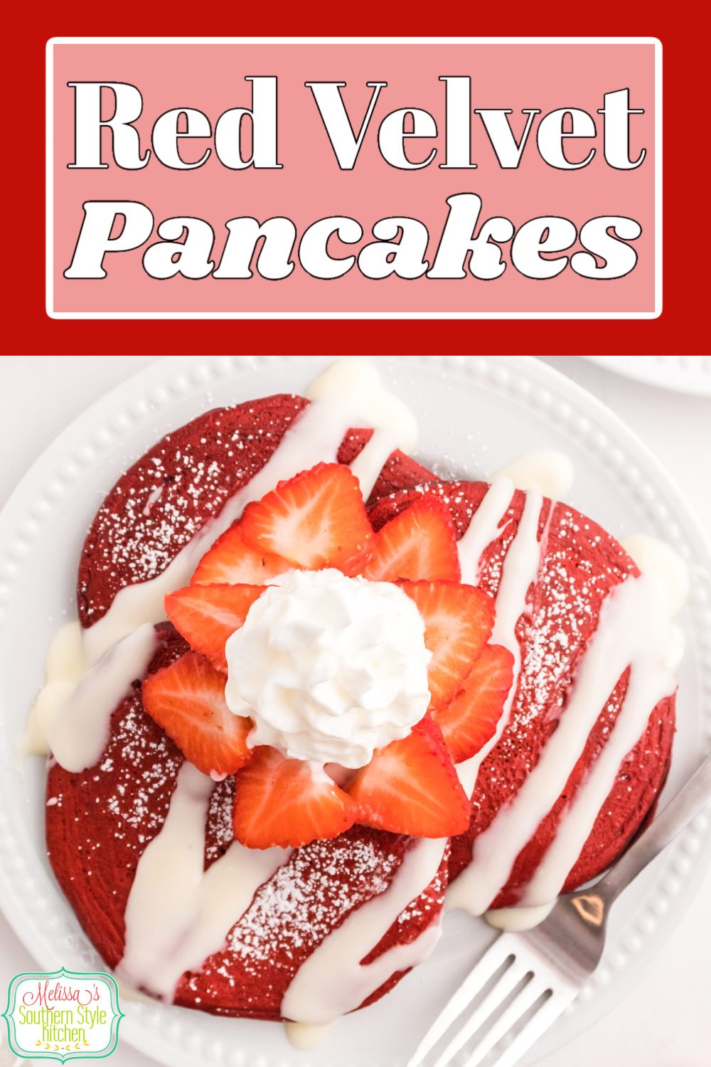 Everyone will love this Red Velvet Pancakes recipe that includes a decadent homemade cream cheese drizzle for the crowning touch #redvelvetrecipes #redvelvetpancakes #pancakerecipes #easypancakerecipe #redvelvetcake #southernredvelvetcake #ihop #creamcheeseglaze #chocolatepancakes #chocolaterecipes #mothersdaybrunch #valentinesday #fathersdaybrunch via @melissasssk