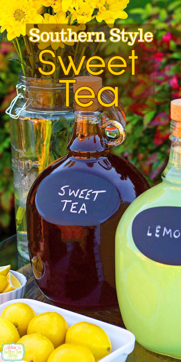 Learn how to make the BEST Southern Style Sweet Tea just like Grandma used to make! #sweettea #southernsweettea #icedtea #sweettearecipe #howromakeicedtea #easysweettearecipe via @melissasssk
