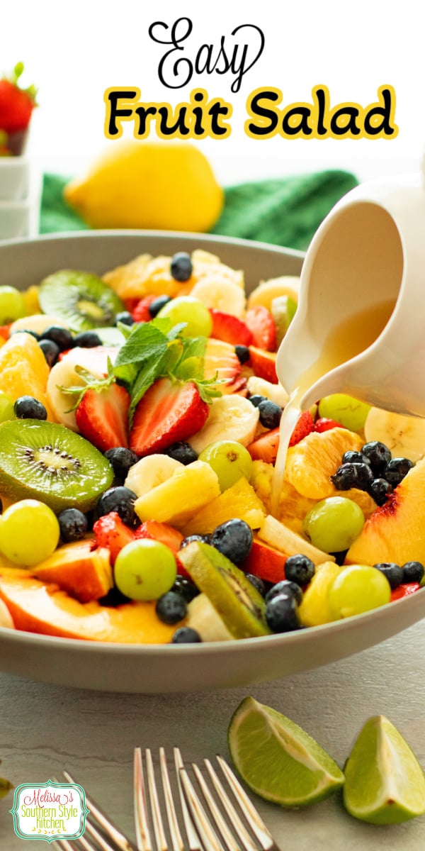 This Easy Fruit Salad recipe features a homemade lemon-lime dressing. It's the ultimate light fresh summer dessert or side dish to make. #fruitsalad #mixedfruit #summerfruitsalad #easyfruitsalad #limedressing #lemonlimedressing #easysaladrecipes #labordayrecipes #memorialdayrecipes #july4threcipes #summerfruitsalad