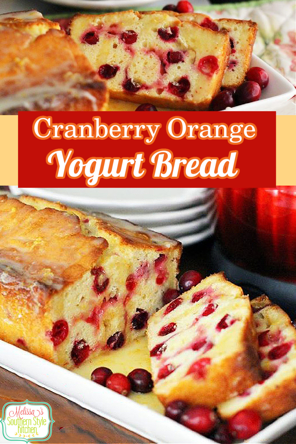Freshly baked Cranberry Orange Yogurt Bread pairs perfectly with a cup of coffee or tea #cranberryorangebread #cranberries #cranberrybread #cranberrycakes #easybreadrecipes #yogurtbread #southernfood #southernrecipes #sweets #holidaybaking #holidays #christmasbrunch #orange #desserts #brunch #breakfast