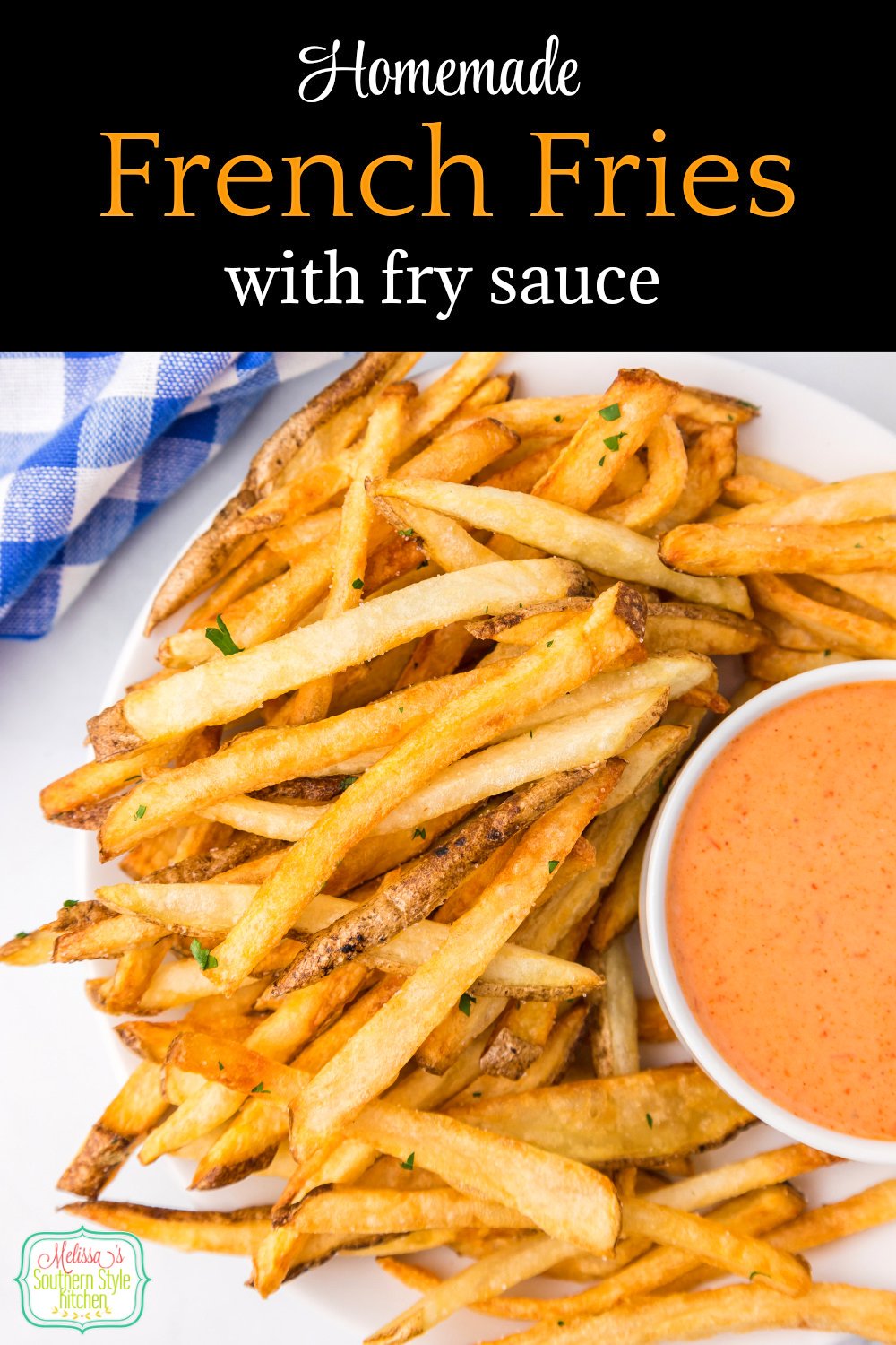 Homemade French Fries are a can't-miss side dish you can make at home. #frenchfries #homemadefrenchfries #easyfrenchfries #frenchfriesrecipe #potatorecipes #potatoes #fries #russetpotatoes #russetpotatorecipes