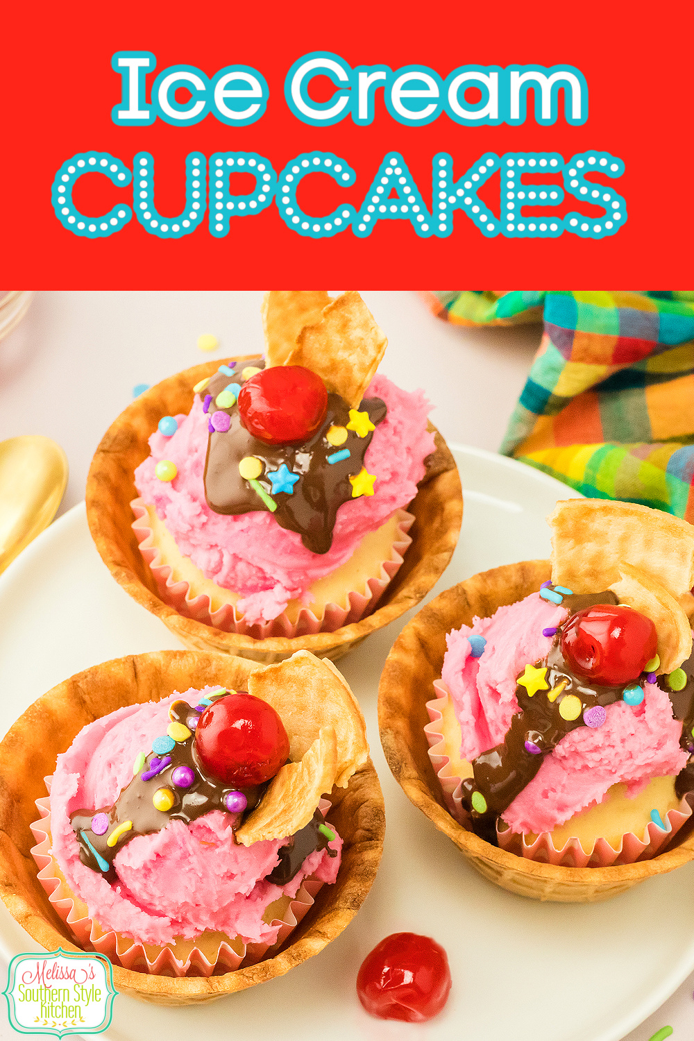 These cute as a button Ice Cream Cupcakes are the best of both worlds featuring cake and ice cream all served in an edible bowl! #icecreamcake #cupcakes #icecreamcupcakes #icecreamrecipes #4thofjulydesserts #strawberrycupcakes #cupcakerecipe