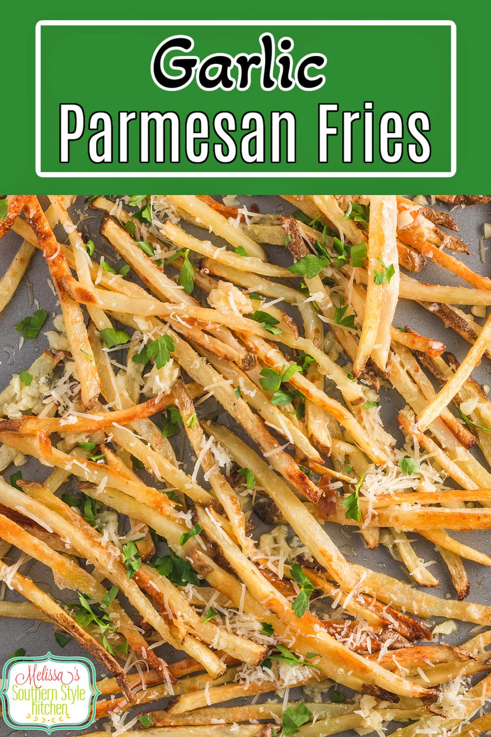 Make these crispy Garlic Parmesan Fries on a sheet pan in the oven #frenchfries #ovenfried #ovenfries #potatorecipes #easyfrenchfries #frenchfriesrecipe #garlicbutter #garlicparmesanfries