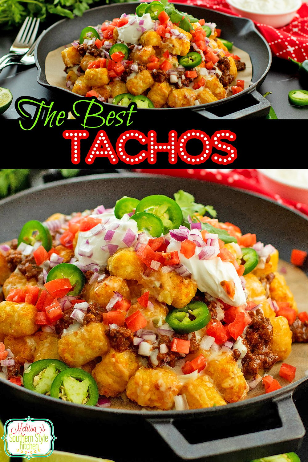 These loaded cheesy Tachos feature crispy baked tater tots loaded with the best nacho toppings #tachos #tatertots #appetizerrecipes #easytotchos #potatorecipes #tatertotrecipes #easygroundbeefrecipes