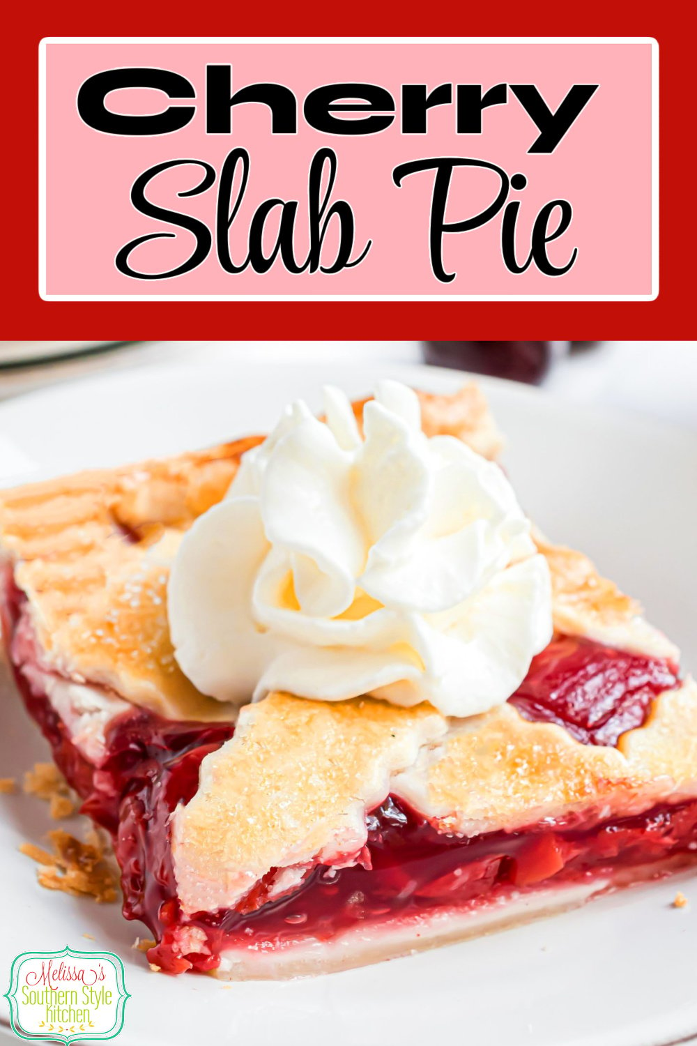 This Easy Cherry Slab Pie recipe can be served with vanilla ice cream or whipped cream making it ideal for larger gatherings. #cherrypie #cherryslabpie #slabpierecipes #memorialdayrecipes #july4th #july4threcipes #easydesserts #bestcherrypie #southernrecipes via @melissasssk