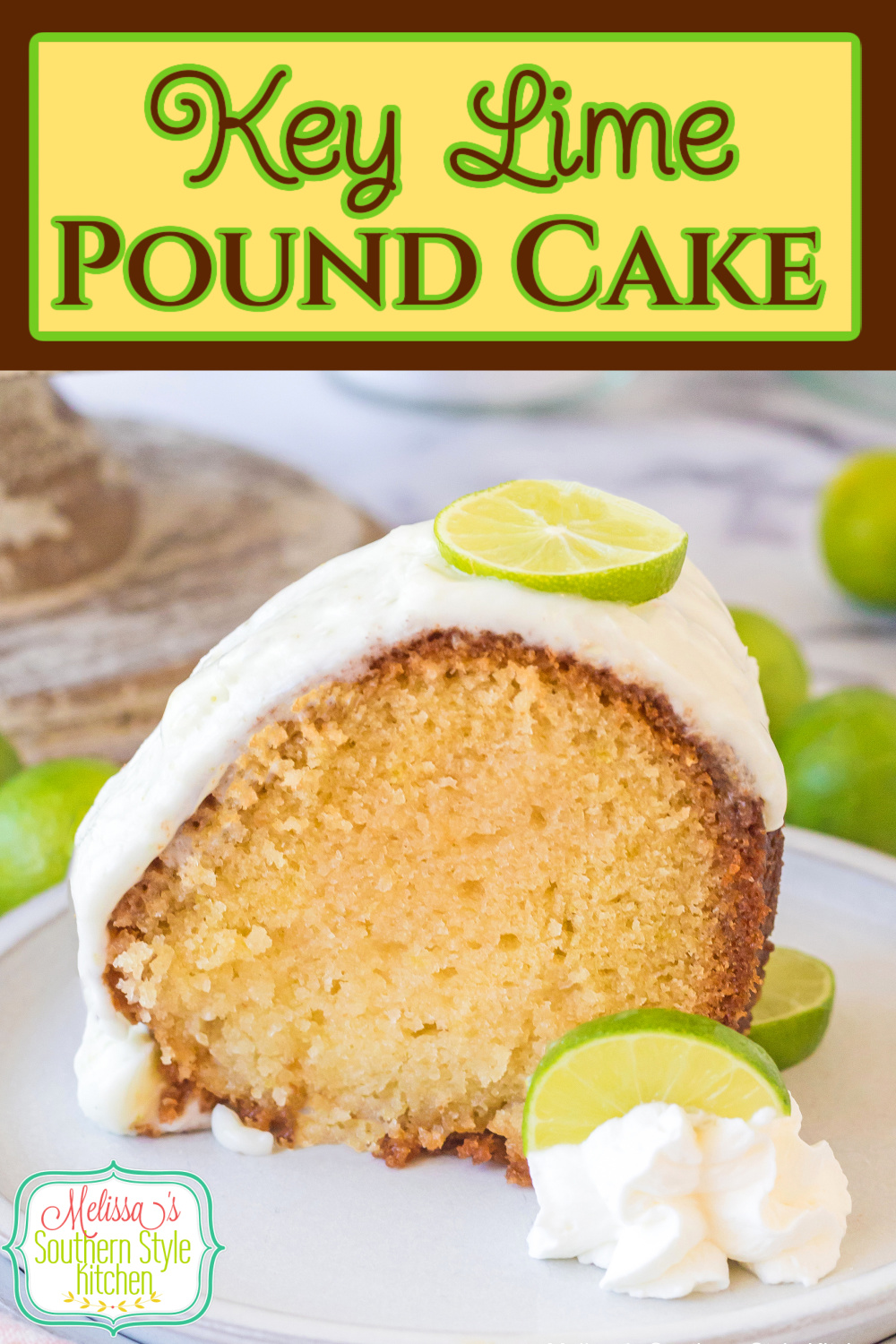 This Key Lime Pound Cake recipe features a bright fresh flavor that makes it a tasty option for warm weather desserts and holidays year-round. #keylimecake #poundcakerecipes #southernpoundcake #keylimedesserts #keylimes #bestkeylimecake #dessertrecipes #summerdesserts