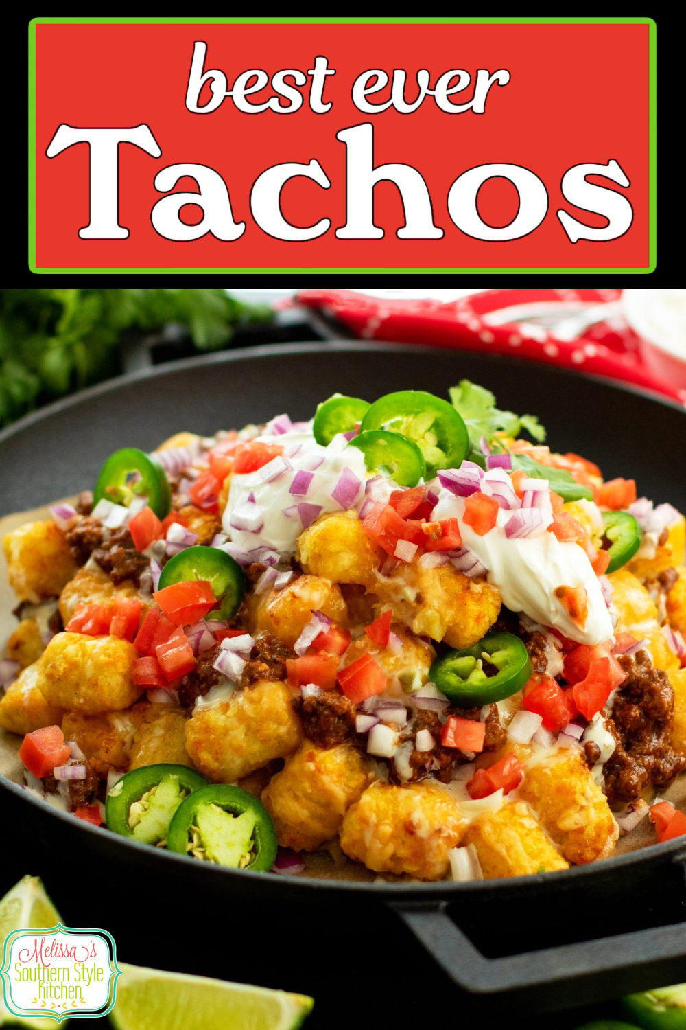 These loaded cheesy Tachos feature crispy baked tater tots loaded with the best nacho toppings #tachos #tatertots #appetizerrecipes #easytotchos #potatorecipes #tatertotrecipes #easygroundbeefrecipes via @melissasssk