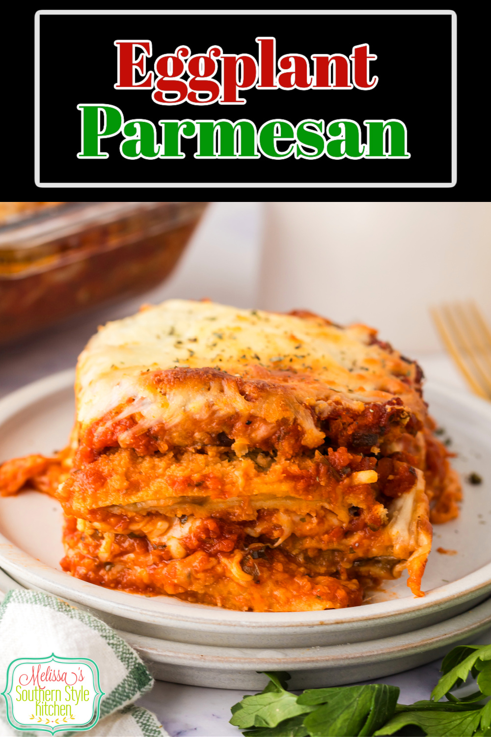 This recipe for Eggplant Parmesan is flavor packed. Serve it with a crisp green salad and garlic bread for a restaurant quality meal at home. #eggplantrecipes #eggplantparmesan #eggplant #Italianeggplantparmesan #easycasseroles #vegetarianrecipes via @melissasssk