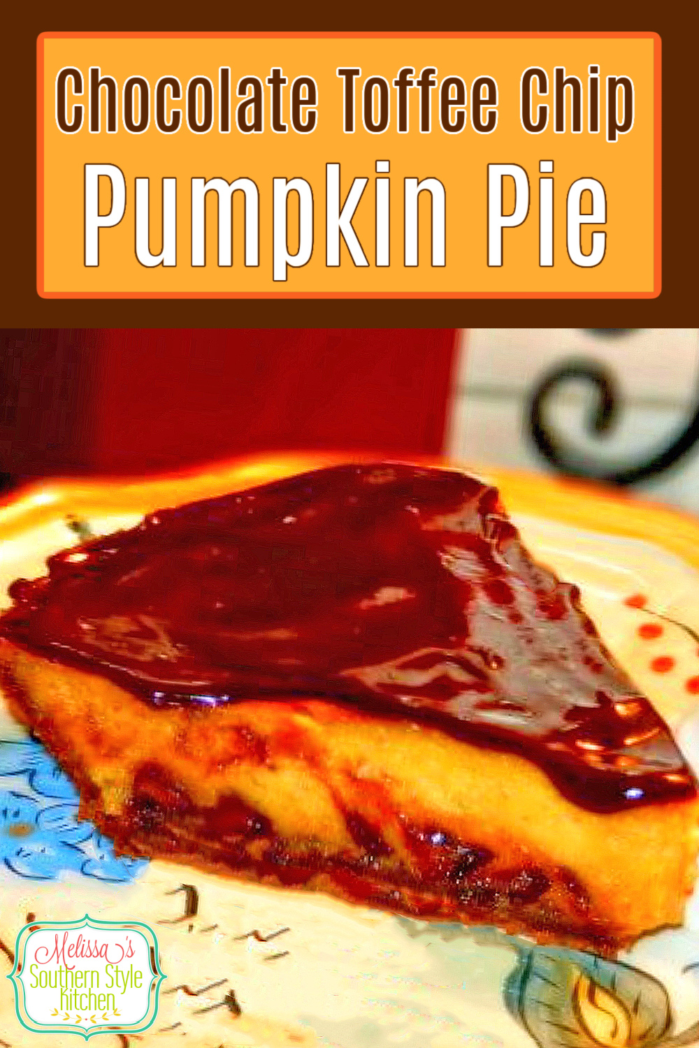 Take pumpkin pie to another level with the addition of chocolate and toffee #pumpkinpie #pumpkinpierecipes #chocolate #toffee #thanksgiving #thanksgivingdesserts #pumpkin #pierecipes #desserts #bestpumpkinpie #southernfood #southernrecipes via @melissasssk