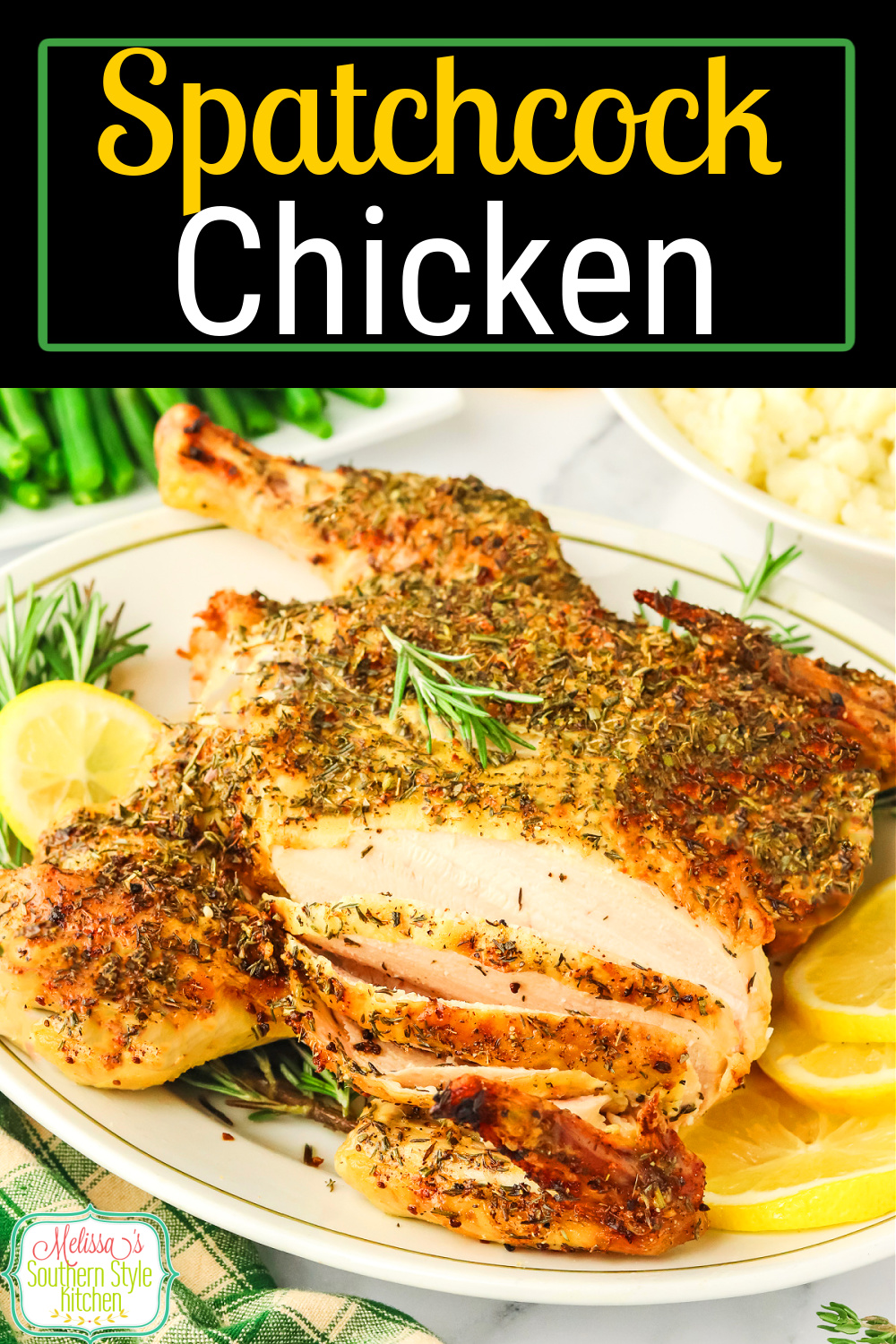 This juicy Spatchcock Chicken recipe features a simple technique that anyone can master. #roastchicken #easychickenrecipes #bakedchicken #spatchcockchicken via @melissasssk