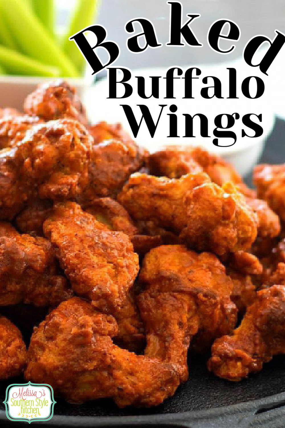 Skip the oil and make this crispy Baked Buffalo Wings Recipe in the oven in a snap #wings #buffalowings #chickenwings #bakedbuffalowings #chicken #chickenrecipes #easywings #easyrecipes #partyfood #appetizer #classicbuffalowingsrecipe #southernrecipes #bestbuffalowingsrecipe #southernfood #melissassouthernstylekitchen via @melissasssk