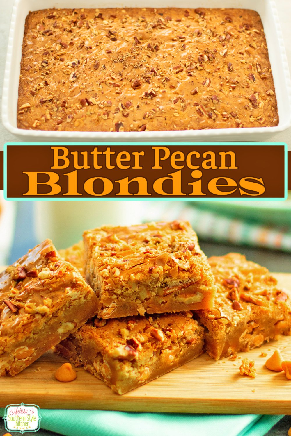 Enjoy these buttery homemade Butter Pecan Blondies with a cup of coffee, hot tea or glass of milk. #blondies #butterpecanblondies #bestblondiesrecipe #pecanbars #cookiebars #southerndesserts #southernrecipes via @melissasssk