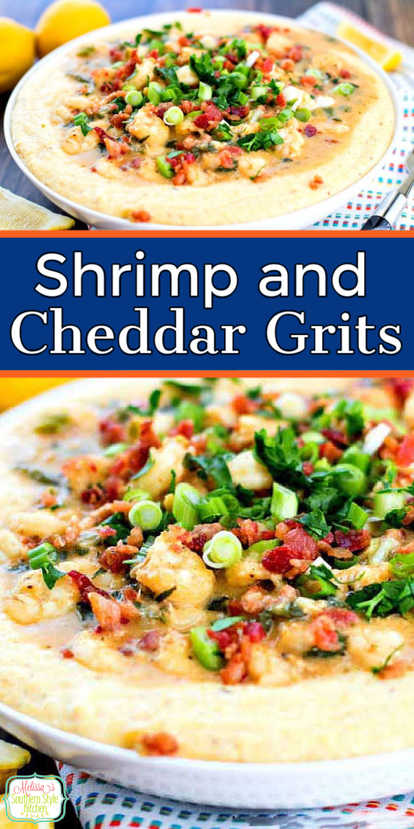 Shrimp and Cheddar Grits is consummate Southern comfort food you can enjoy any day of the week #shrimpandgrits #cheddargrits #shrimp #cheesegrits #southernfood #seafoodrecipes #bacon #southerncomfortfood #dinnerideas #food #recipes via @melissasssk