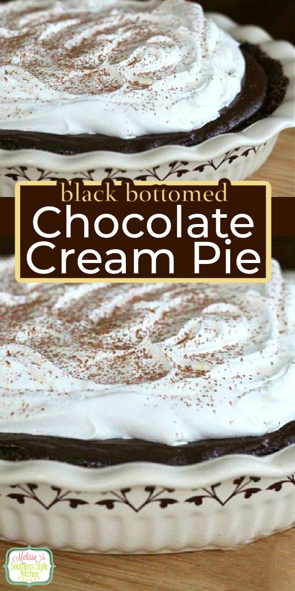 This rich and indulgent Black Bottomed Chocolate Cream Pie features a velvety homemade chocolate custard filling and a chocolate cookie crust #chocolatepie #chocolate #chocolatecreampie #pierecipes #pie #chocolatedesserts #chocolatepierecipes #southernpies via @melissasssk