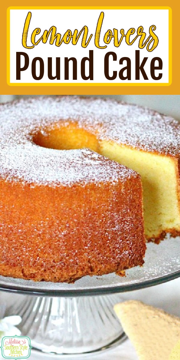 This Lemon Lovers Pound Cake is dessert perfection whether it's topped with berries and whipped cream or a simple dusting of powdered sugar #lemonpoundcake #lemoncakerecipes #southernpoundcake #desserts #dessertfoodrecipes #lemoncake via @melissasssk