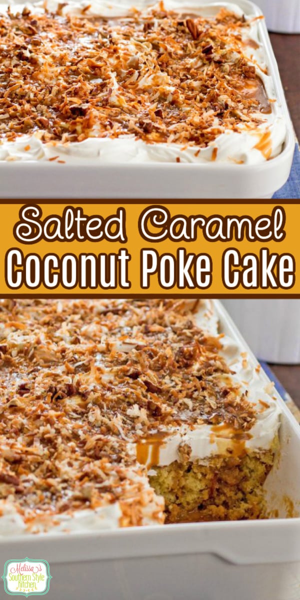 This Salted Caramel Coconut Poke Cake features a buttery vanilla-coconut cake that's soaked with caramel, then frosted with whipped cream #caramelcake #caramelcoconutpokecake #pokecakerecipes #southerncaramelcake #cakes #caramel #coconut #cakerecipes via @melissasssk