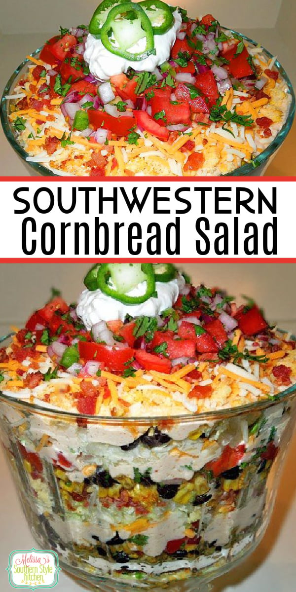 Enjoy this insanely delicious Layered Southwestern Cornbread Salad as a side dish or with tortilla chips for dipping #cornbreadsalad #southwesternsalad #cornbread #saladrecipes #dinnerideas #sidedishrecipes #southernfood #southernrecipes via @melissasssk