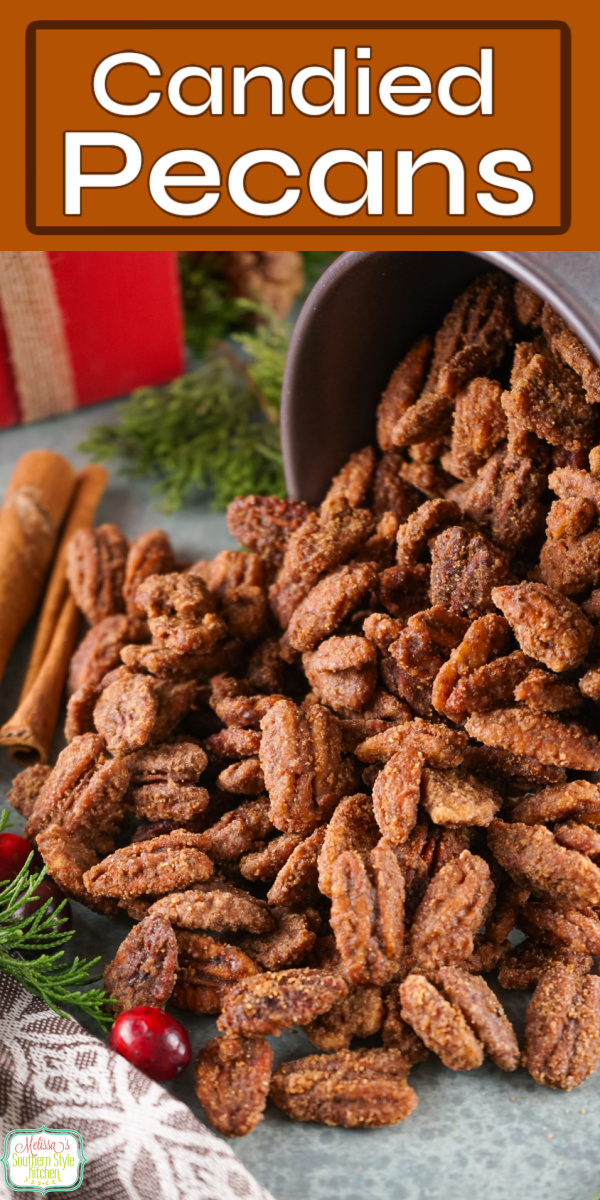 These sweet and spicy Candied Pecans are a must-make holiday treat, perfect for gift-giving, party snacking, and goodie trays. #candiedpecans #christmasrecipes #nuts #candiednuts #cinnamonpecans via @melissasssk